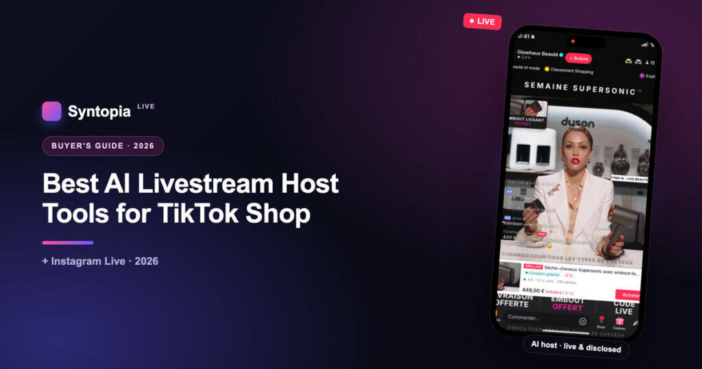 Best AI livestream host tools for TikTok Shop - Syntopia AI host live on TikTok Shop